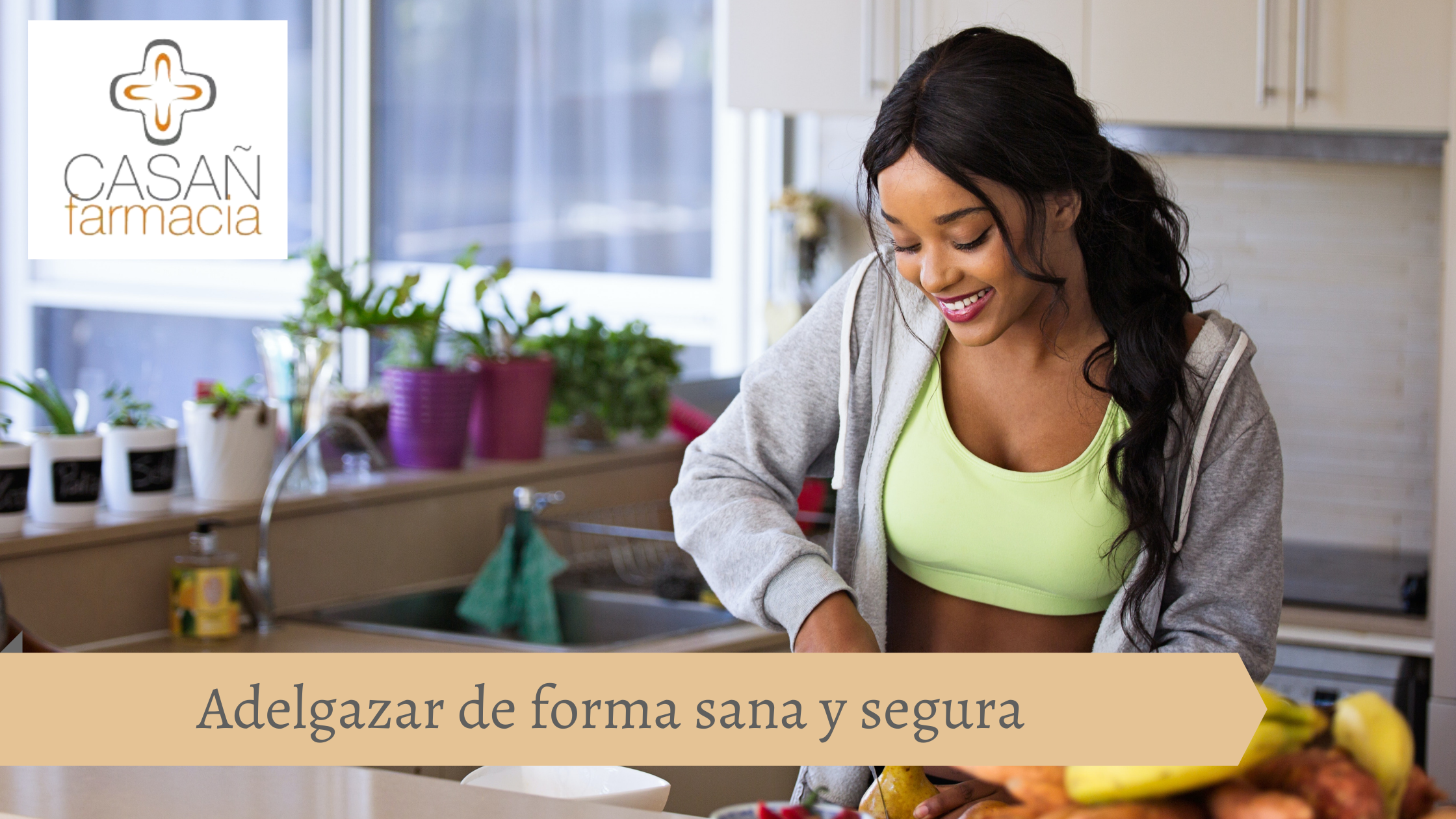 adelgazar de forma sana y segura